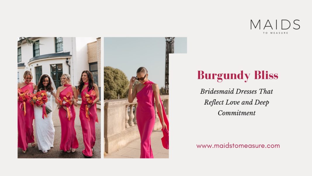 burgundy bridesmaid dresses